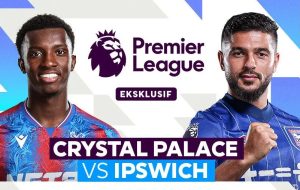 Nhận định Crystal Palace vs Ipswich: Kẻ tám lạng người nửa cân | OK9
